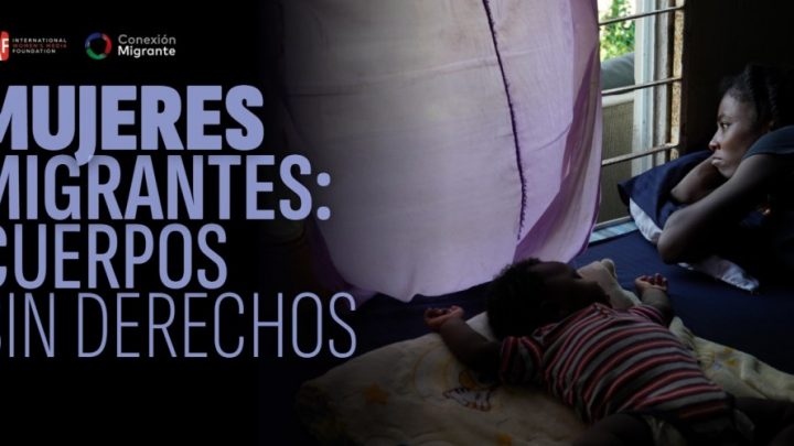 Mujeres migrantes: cuerpos sin derechos