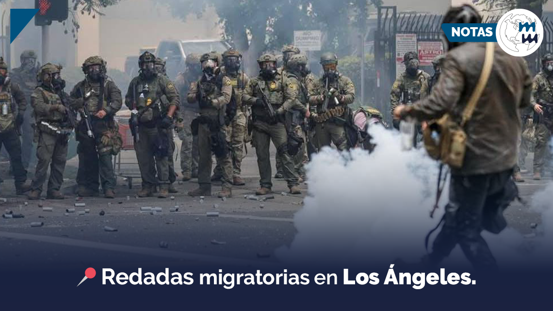 📍 Redadas migratorias bajo la lupa en Los Ángeles