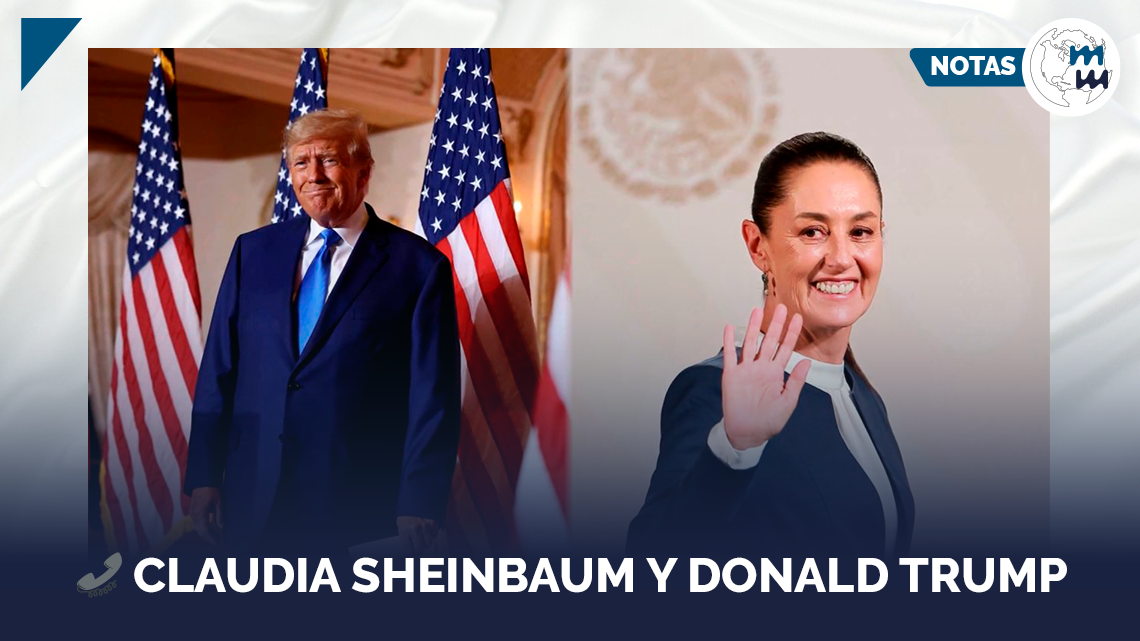 📞 Claudia Sheinbaum y Donald Trump tuvieron una llamada clave