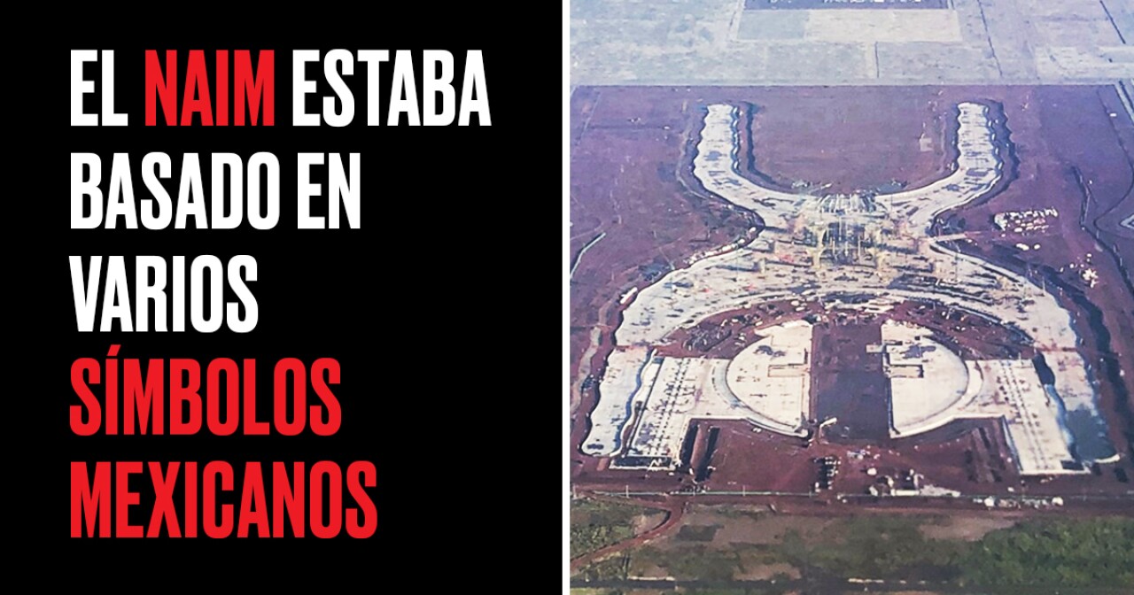 18 datos que no sabías sobre el NAIM, el aeropuerto cancelado