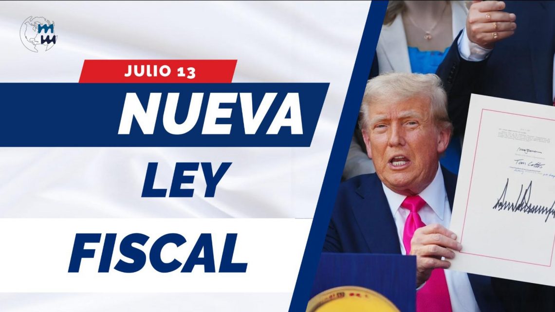 🌎 MUNDO MIGRANTE TV: NUEVA REFORMA FISCAL Y REMESAS