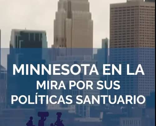 Minnesota en la mira por sus políticas.
